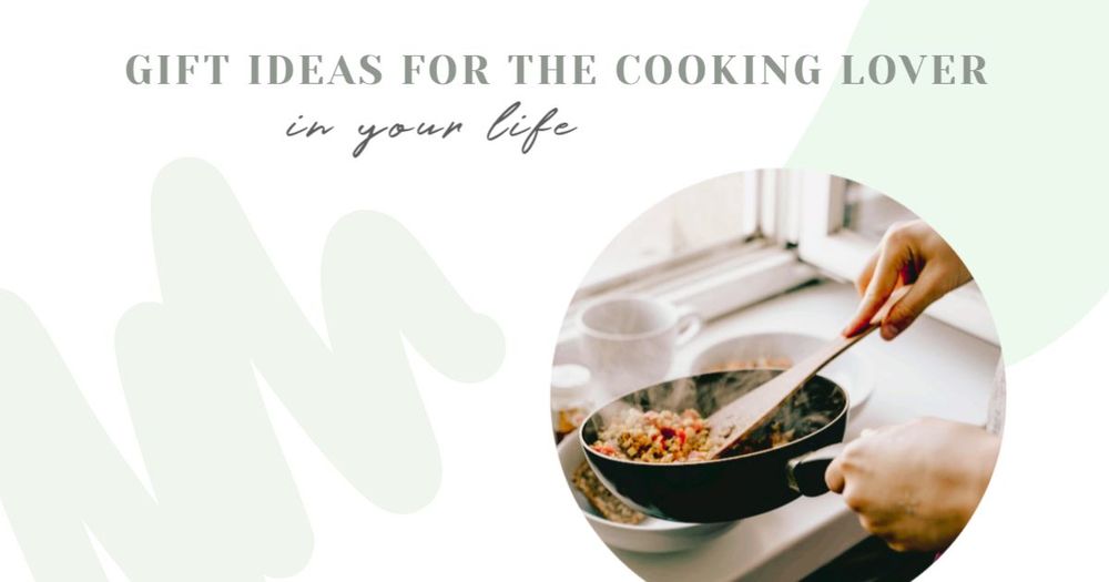 Gift Ideas for the Cooking Lover in your life - Tessa's Creations