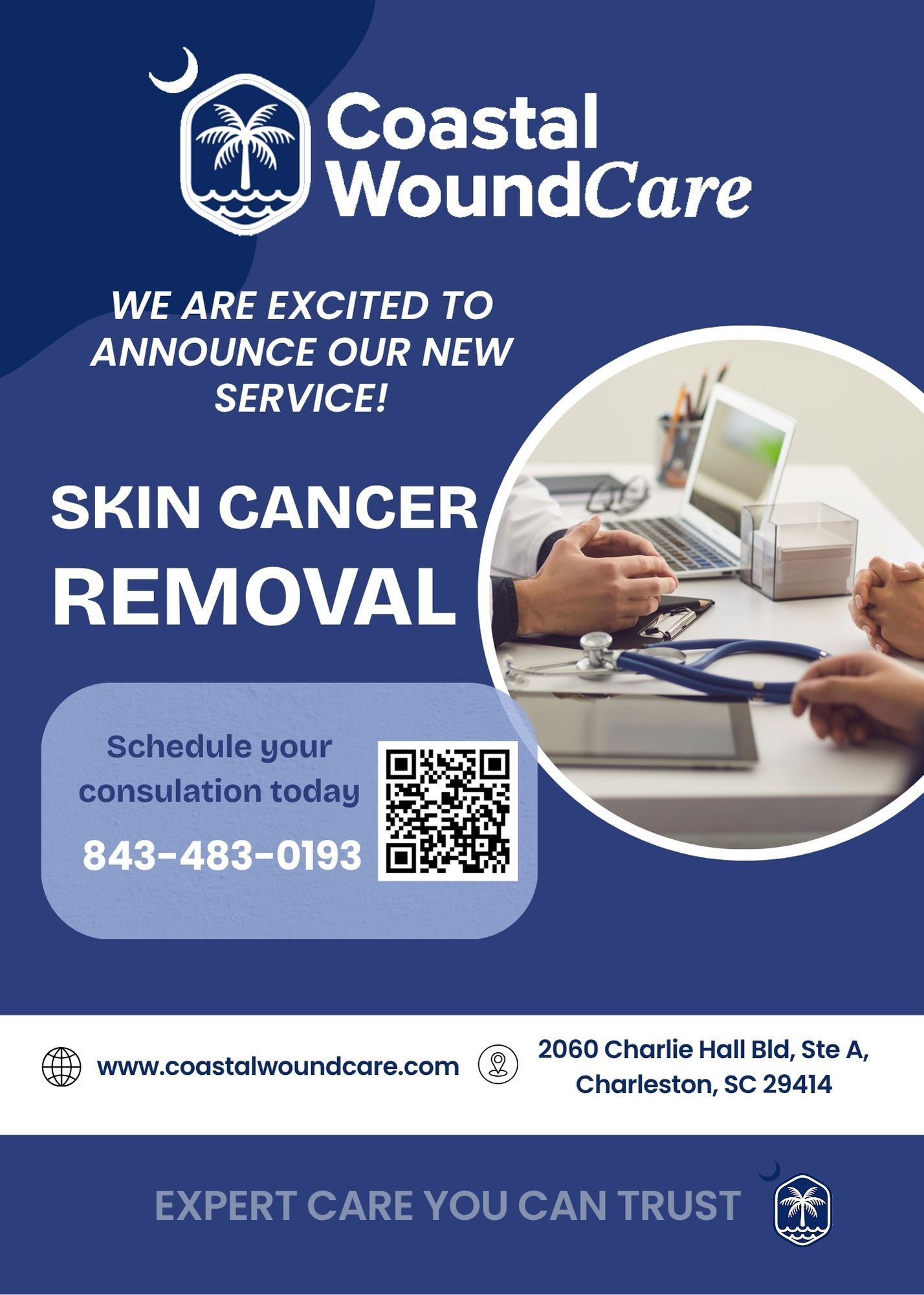 Coastal Wound Care flyer announcing new skin cancer removal service in Charleston, SC, with contact details and QR code.