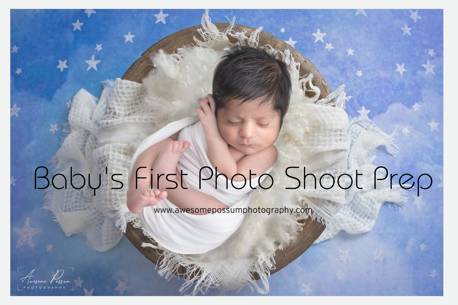 Preparing Your Baby for Their First Photo Shoot
