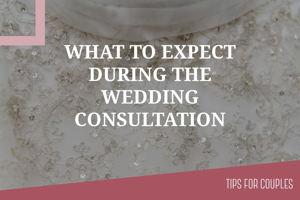 What to expect during the wedding consultation Milton Keynes Wedding