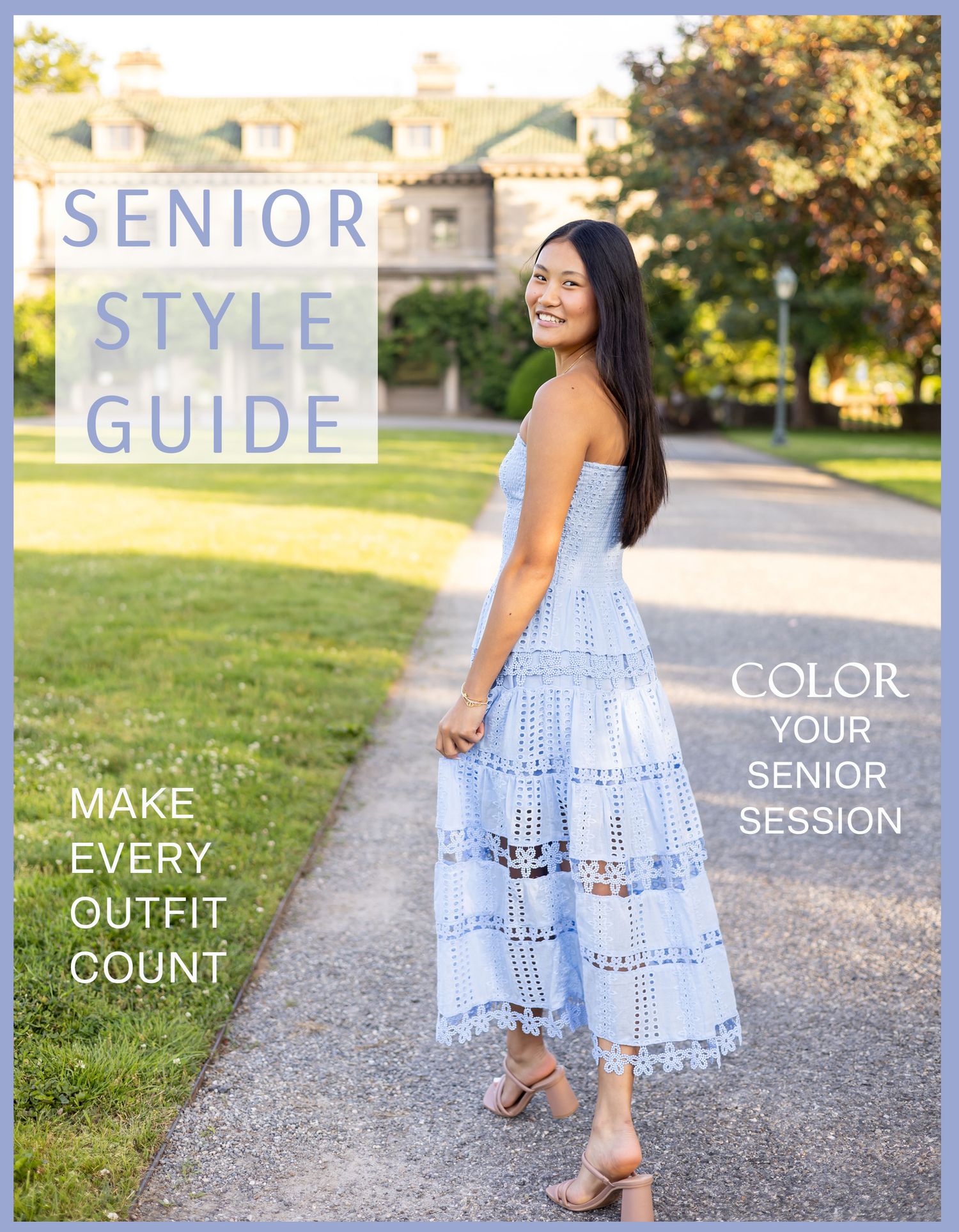 Senior Style Guide for Class of 2027 Seniors