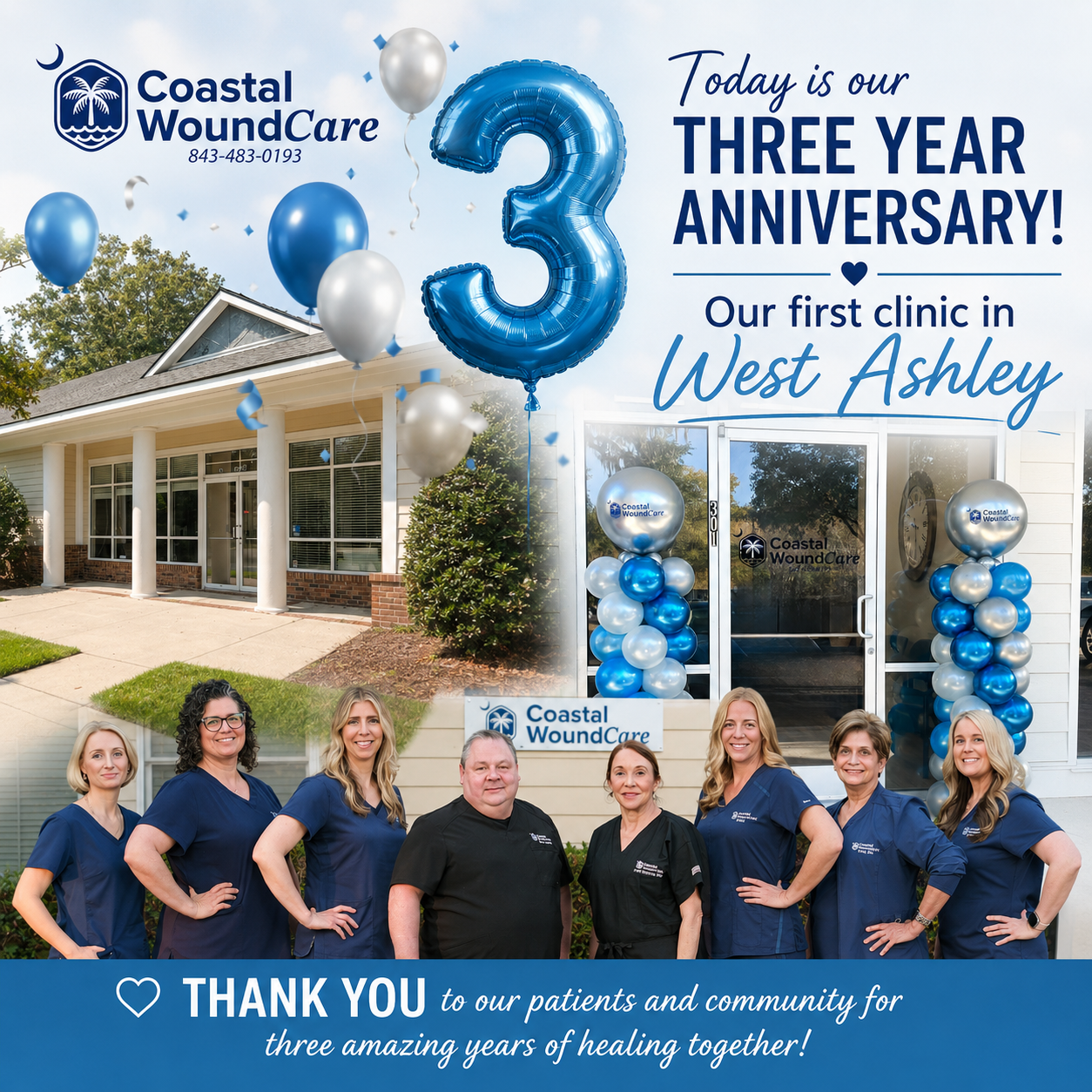 Coastal Wound Care celebrates 3-year anniversary at West Ashley clinic with staff posing outside amid blue and silver balloons.