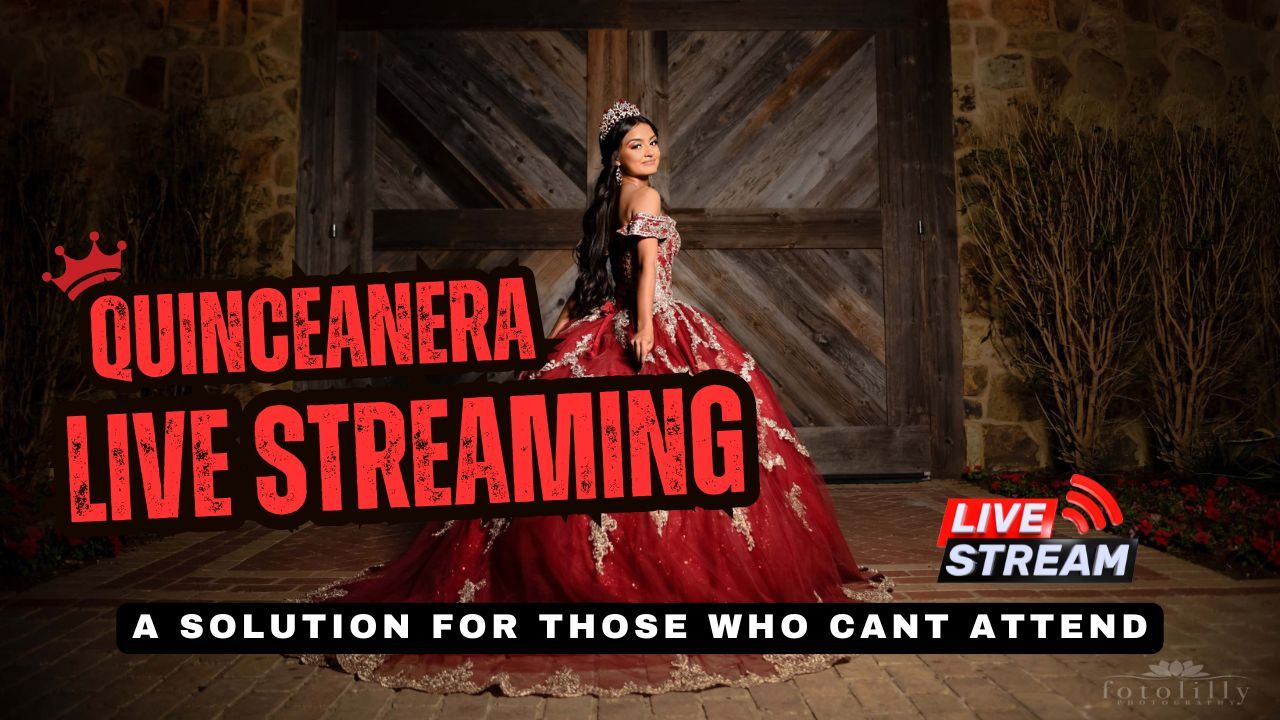 Quinceanera Live Streaming as an option for guests that are not coming fotolilly photography packages DFW's Best Quince Photographers