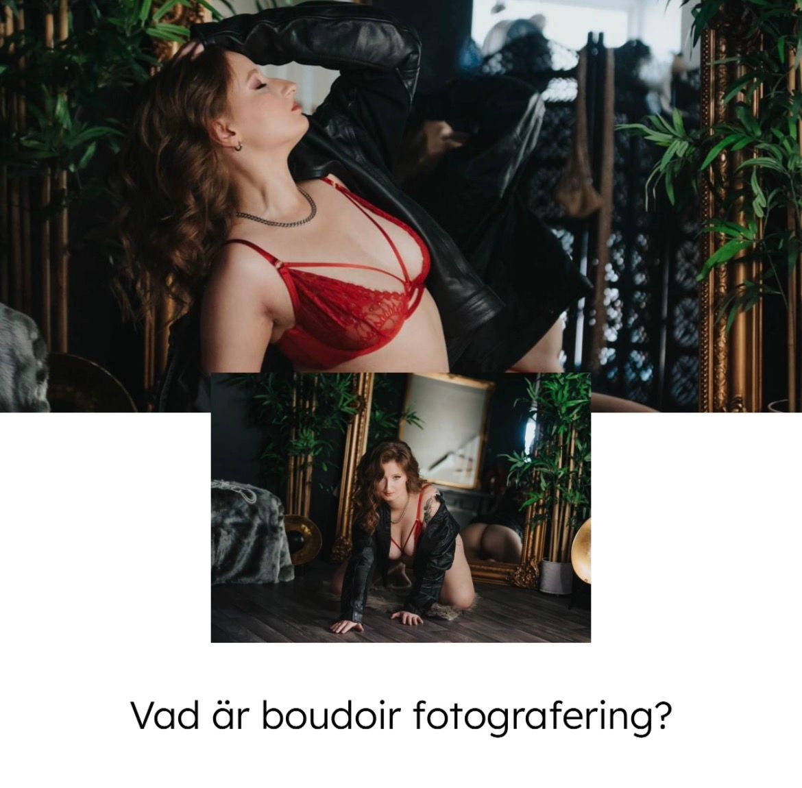 Self love boudoir fotografering där kvinnan firar sig själv.