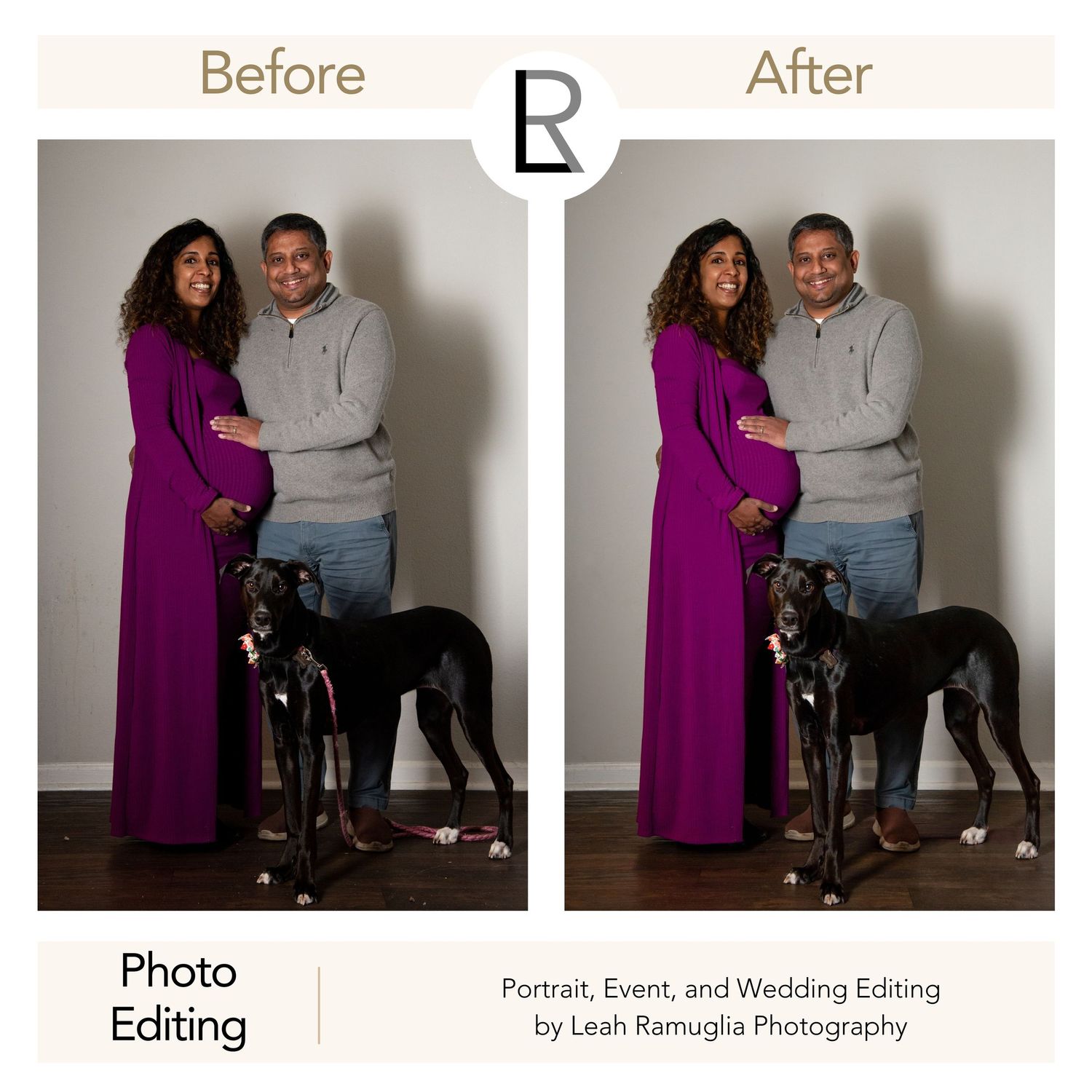 Leah Ramuglia professionally edits your portraits, weddings, and events to ensure you look your very best.