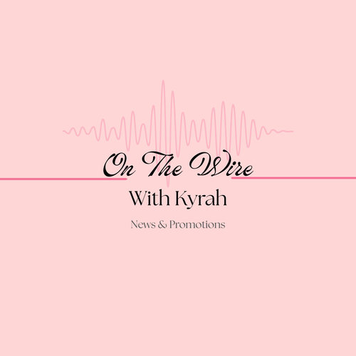 Get Social's - 'On The Wire with Kyrah'
