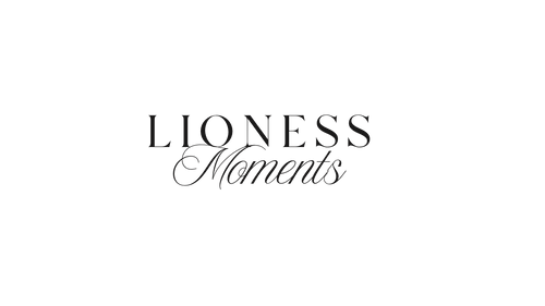 LIONESS MOMENTS