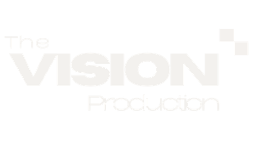 The Vision Production