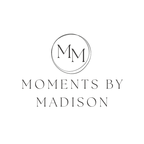 Moments By Madison