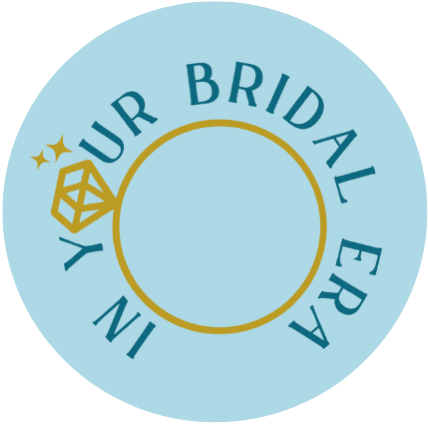 In Your Bridal Era