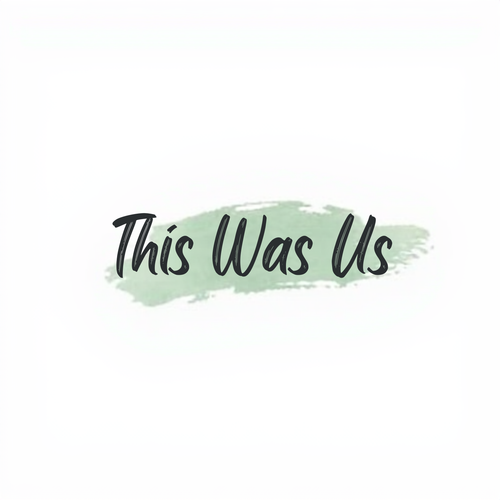 This Was Us