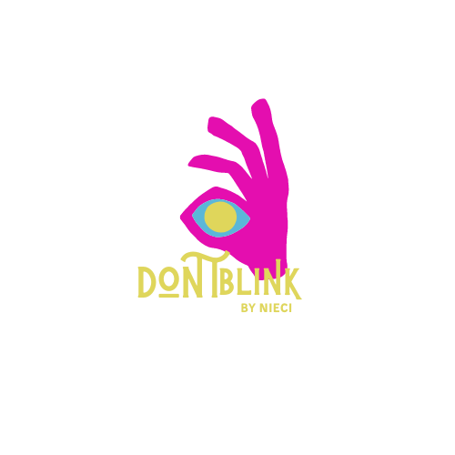 Don't Blink by Nieci