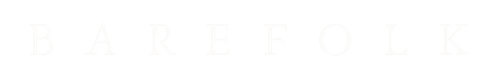 B A R E F O L K