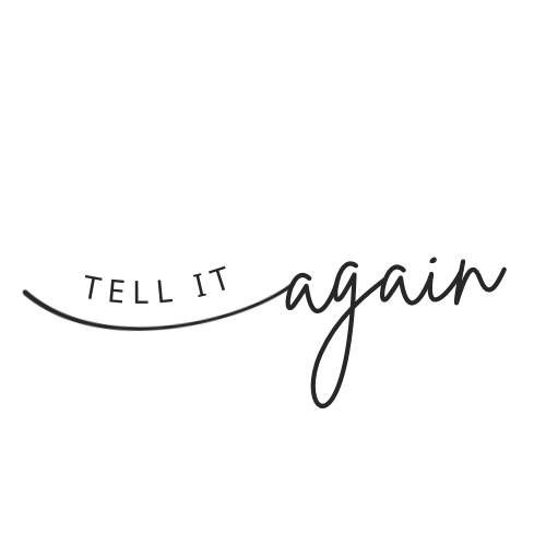 Tell it Again Photography