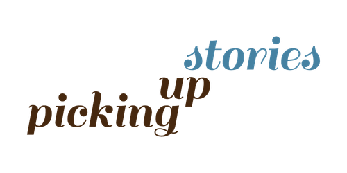 Picking Up Stories