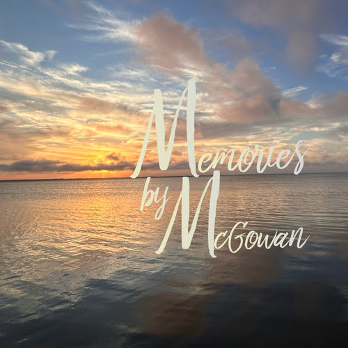 Memories By McGowan