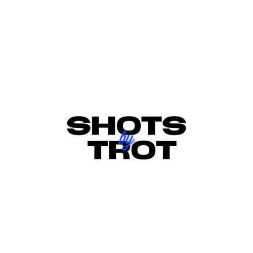 Shots by Trot