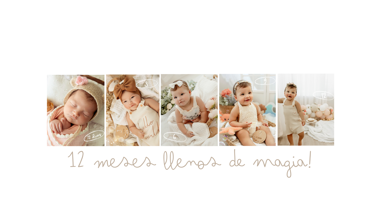 Collage of five baby milestone photos from newborn to 12 months with text reading 12 meses llenos de magia.