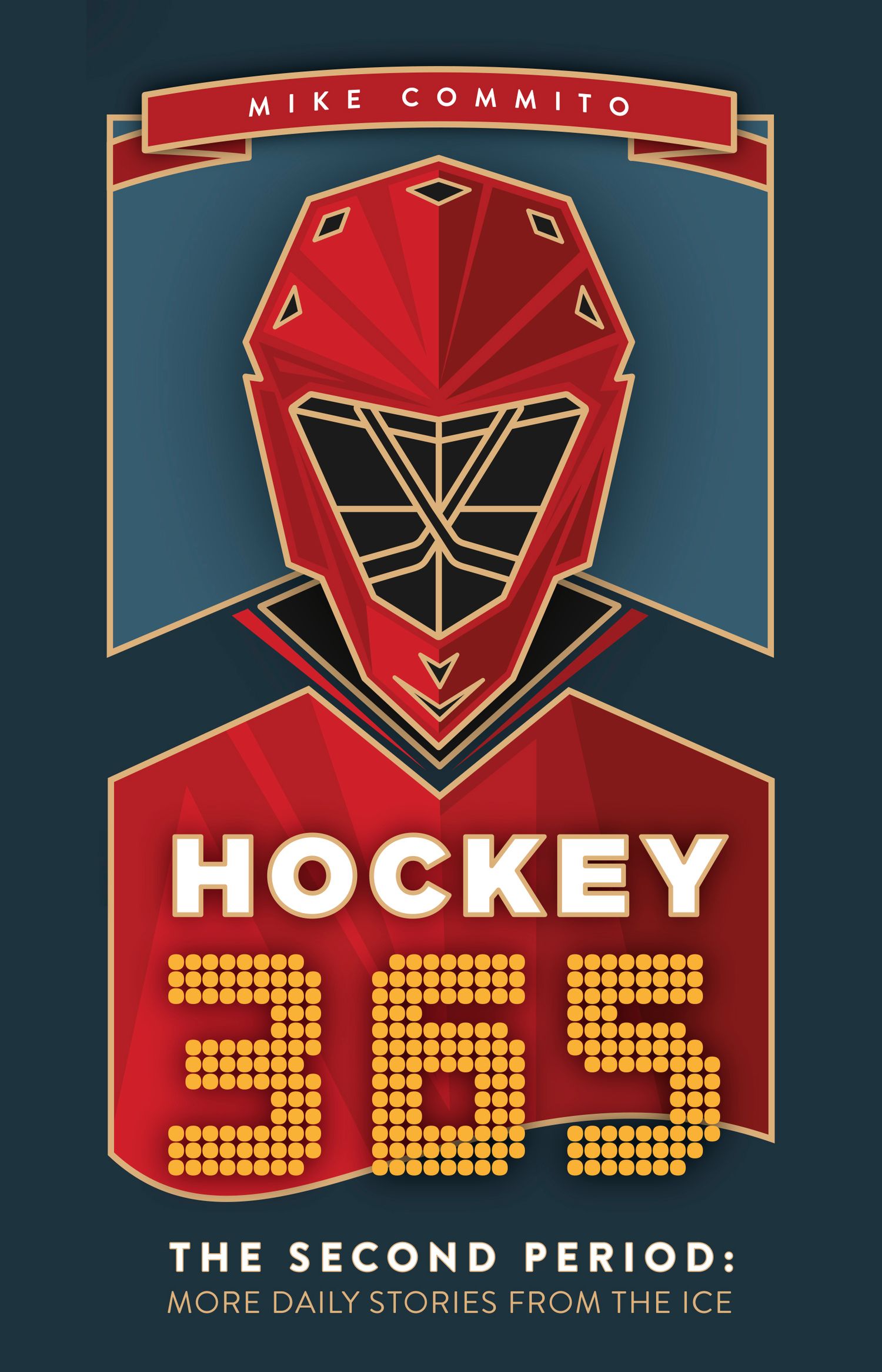 Book cover for Hockey 365: The Second Period featuring a stylized red goalie mask design against a dark background.