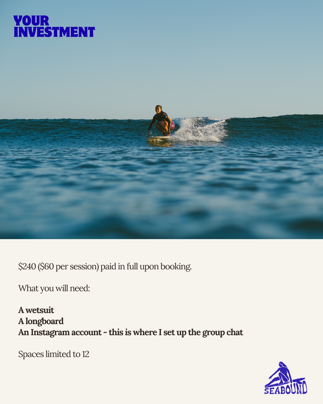 Surfer riding a wave on a longboard with text about a $240 surf course investment, wetsuit and Instagram account required.