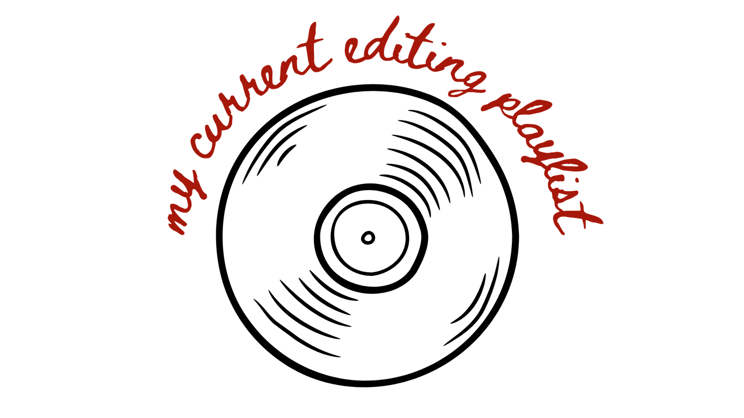 Curved red text reading 'our current editorial playlist' in cursive style.