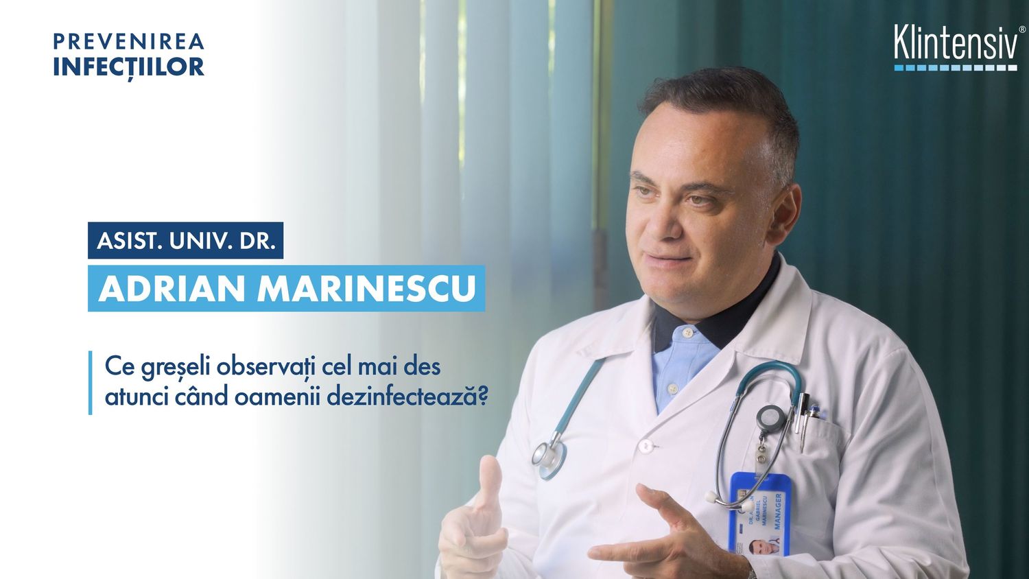 Interviu cu medic specialist despre prevenirea infecțiilor și sănătatea pacienților. Material educațional video realizat pentru comunicare m