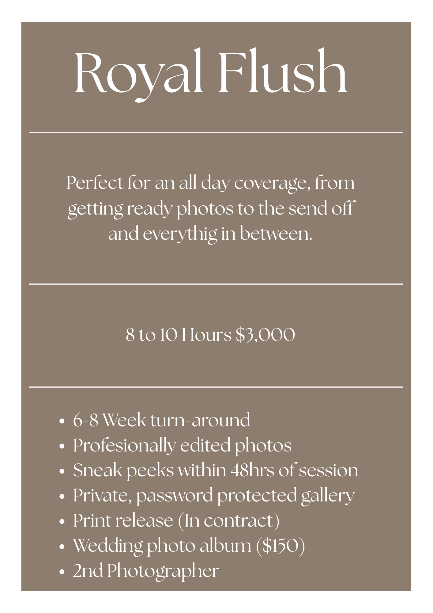 Royal Flush wedding photography package offering 8-10 hours of coverage for $3,000, including edited photos and album.