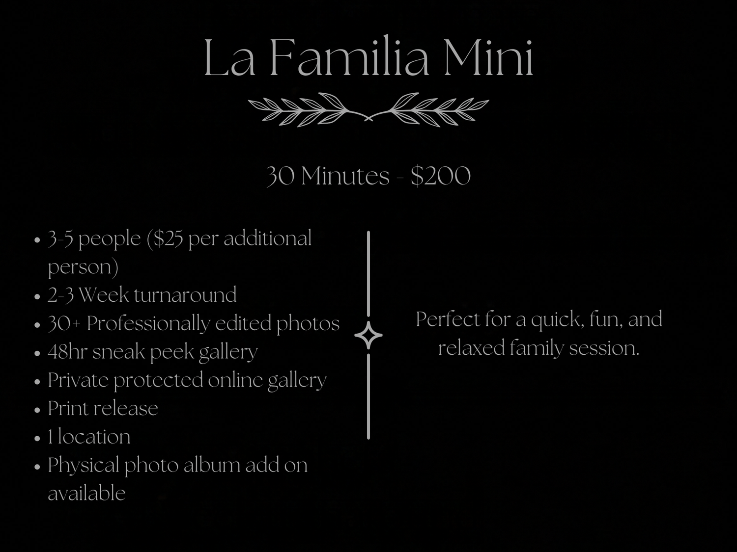 La Familia Mini 30-minute family photo session priced at $200, including edited photos, online gallery, and print release.
