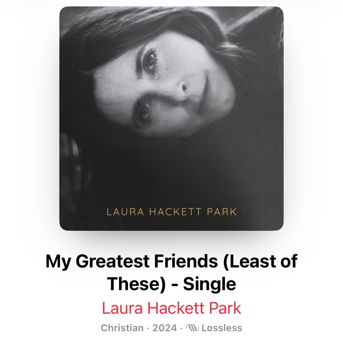 Album cover for My Greatest Friends by Laura Hackett Park, Christian single released 2024.