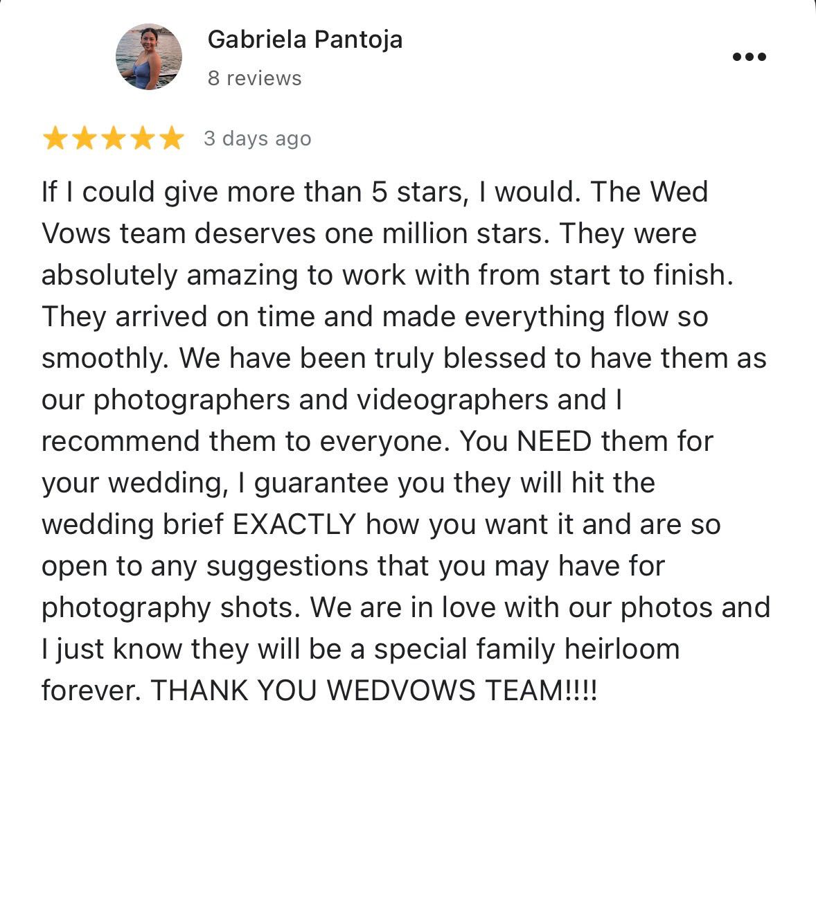 Five-star Google review from Gabriela Pantoja highly recommending Wed Vows wedding photography and videography team.