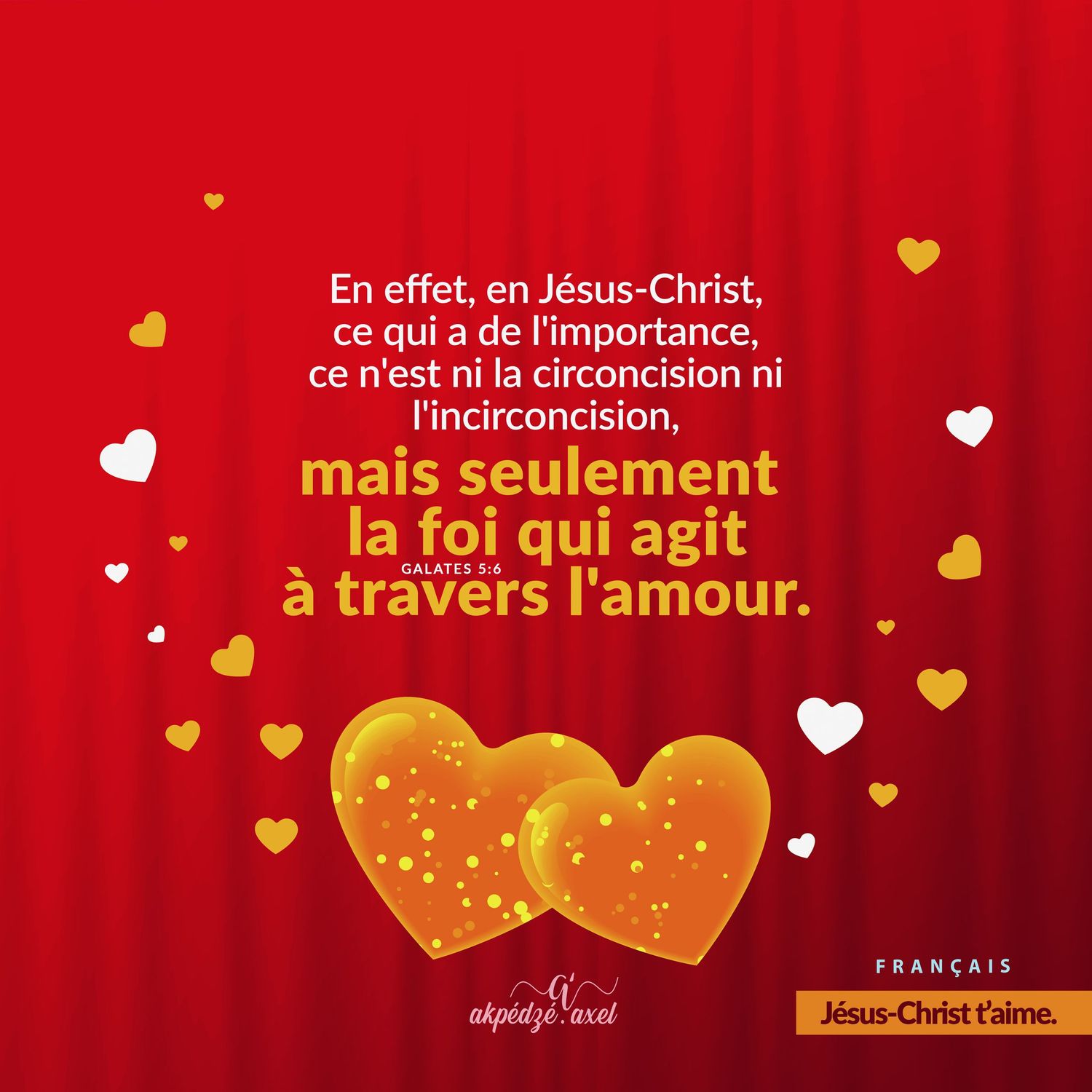 Red background with golden hearts and French text about faith working through love.