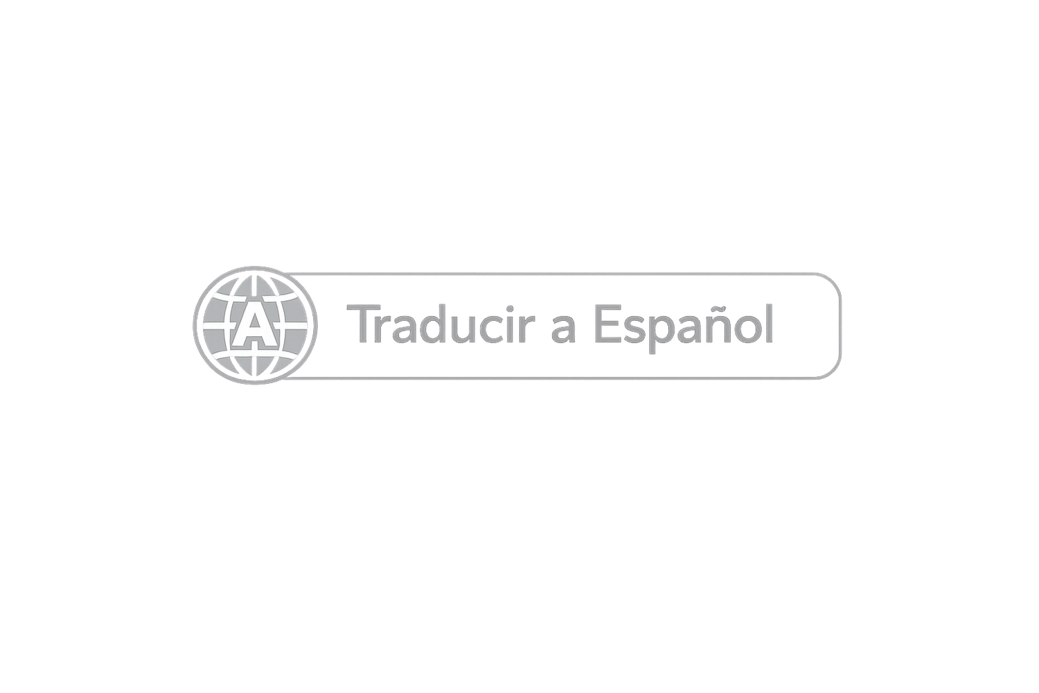 A gray translate to Spanish button with globe icon and text on white background.