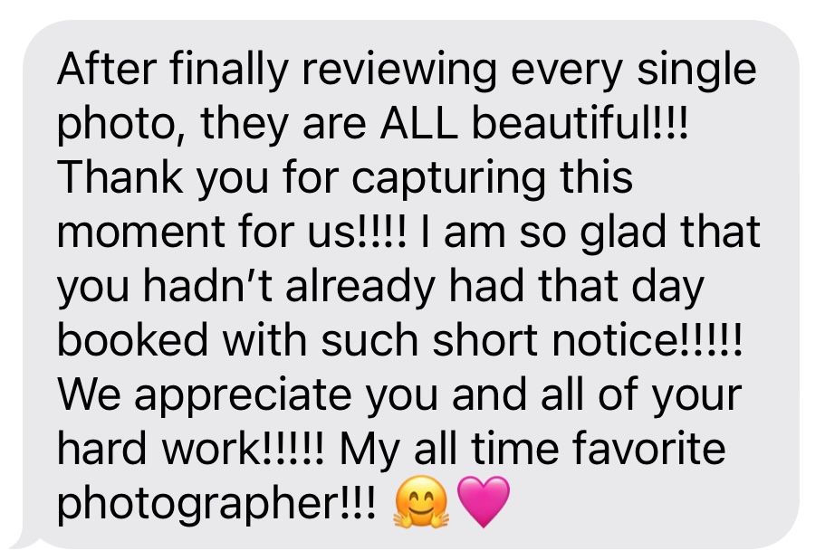 A glowing five-star client testimonial text message praising a photographer for beautiful photos and short-notice availability.