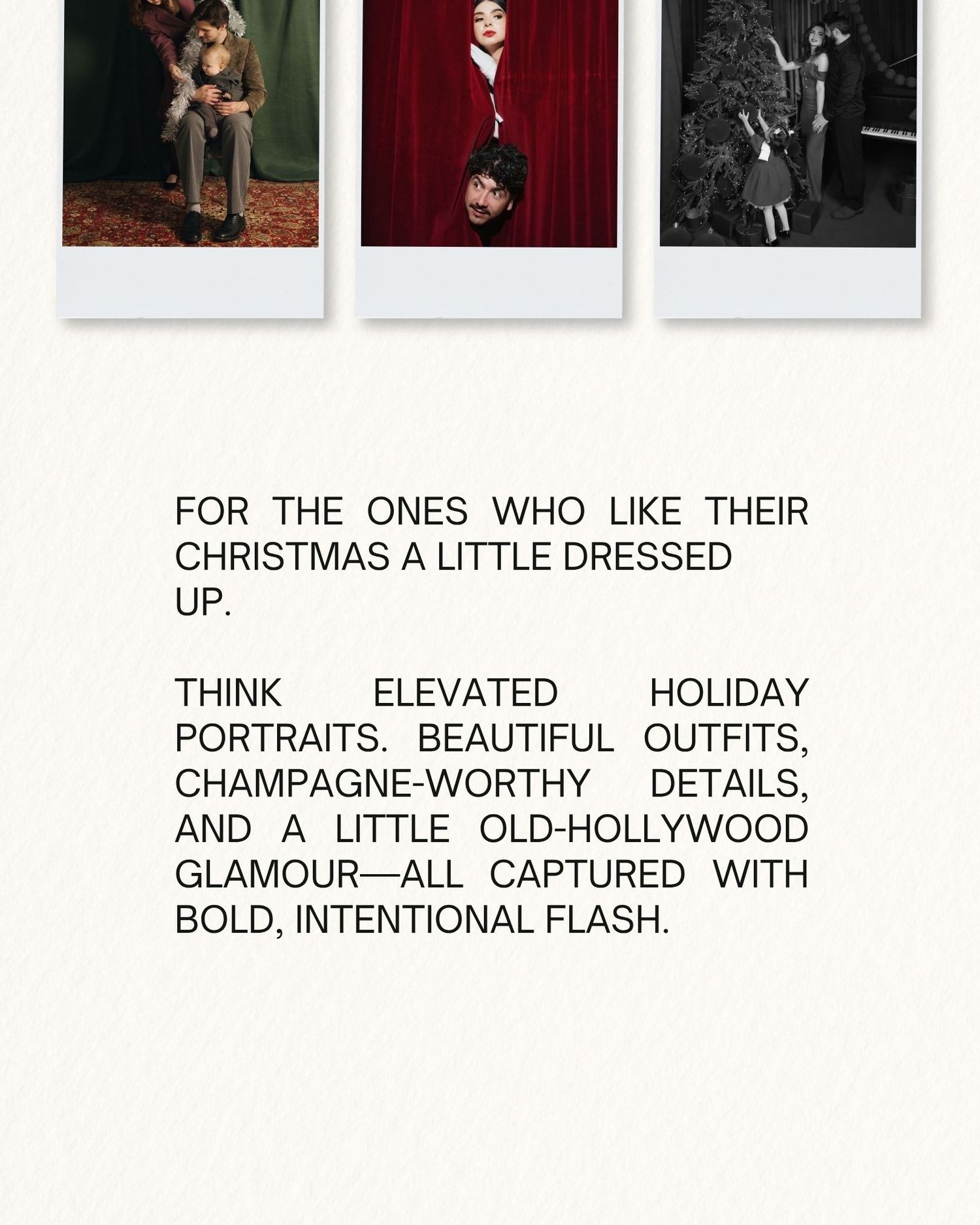 Three elegant holiday portrait photos showcasing old-Hollywood glamour with bold flash photography and champagne-worthy fashion details.