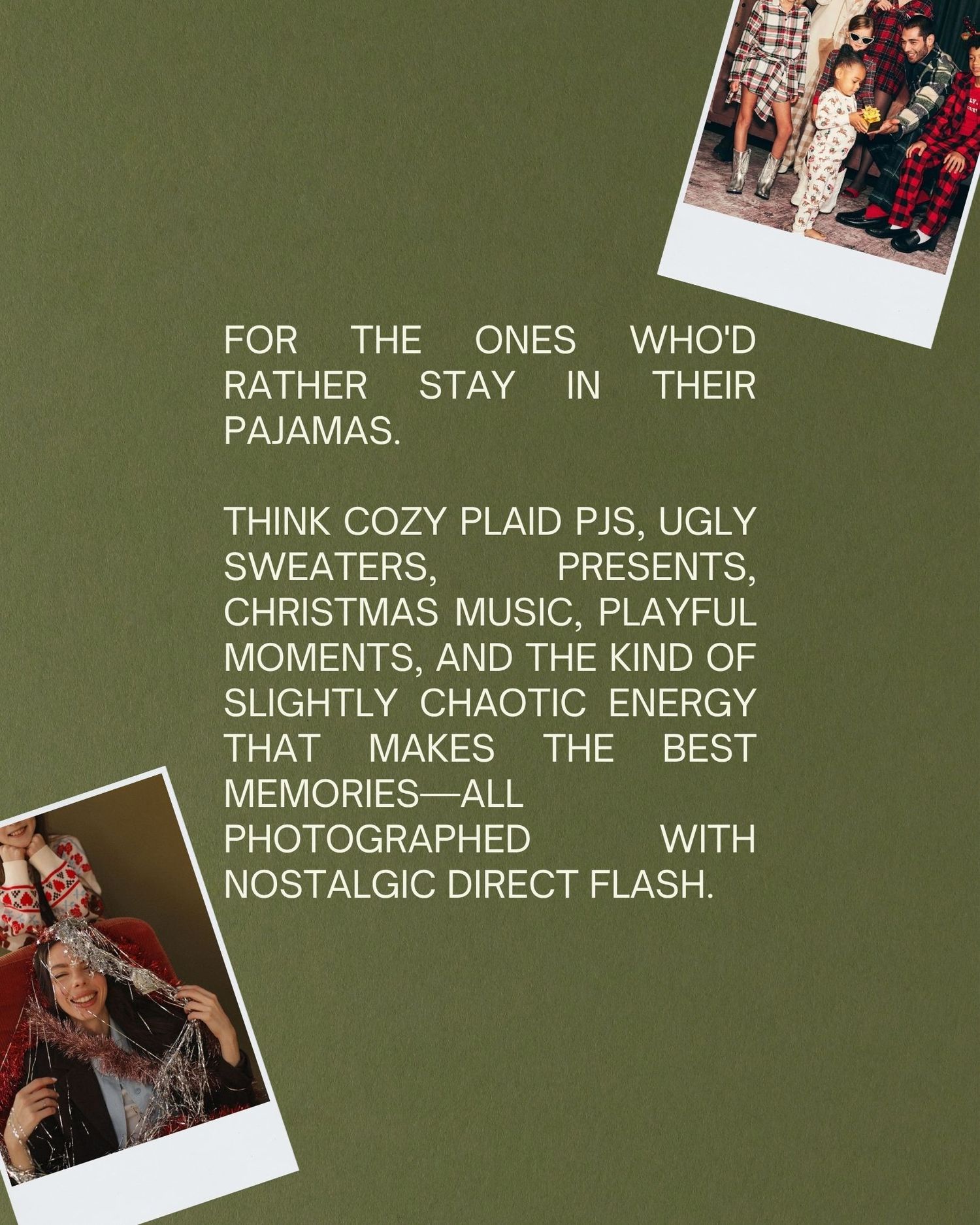 Olive green holiday card with Polaroid photos of families in cozy Christmas pajamas, promoting nostalgic direct flash photography.