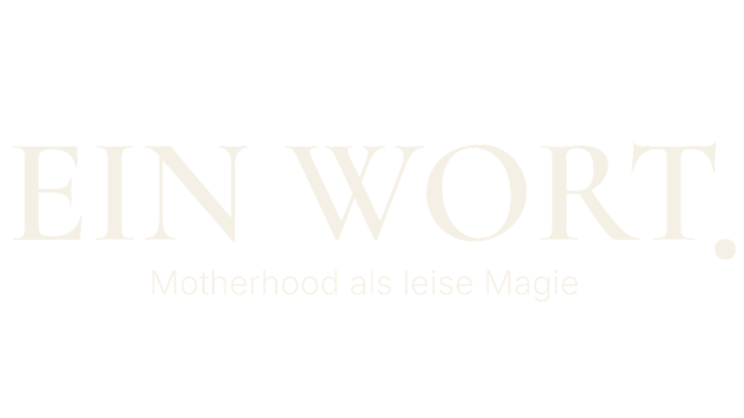 Faint text reading 'EIN WORT' in light beige or white against a pale background.