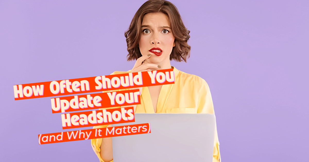 How Often Should You Update Your Headshots (and Why It Matters) - Nice ...