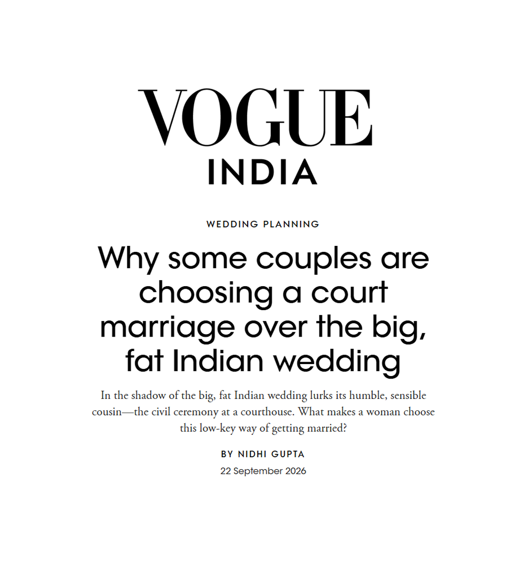 Vogue India article on court marriages vs big Indian weddings, featuring wedding planning headline by Nidhi Gupta.