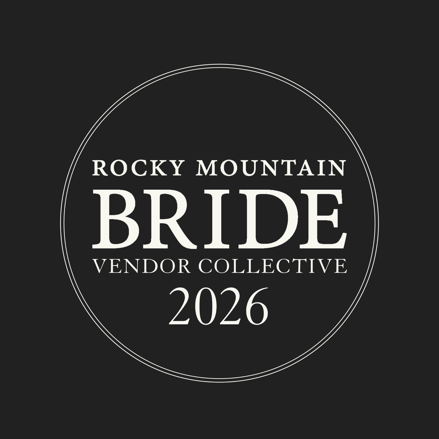 Rocky Mountain Bride Vendor Collective 2026 circular logo badge in white text on dark gray background.