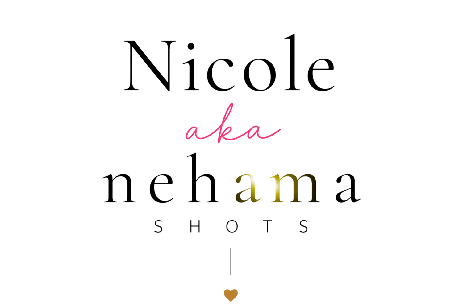 Nicole aka Nehama Shots photography logo with elegant black, pink, and gold typography on white background.