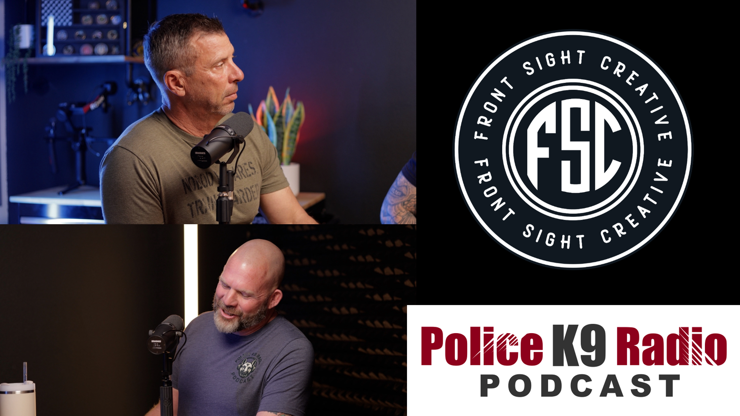 A podcast setup showing two people in a studio with Police K9 Radio branding and a First Sight Creative logo.