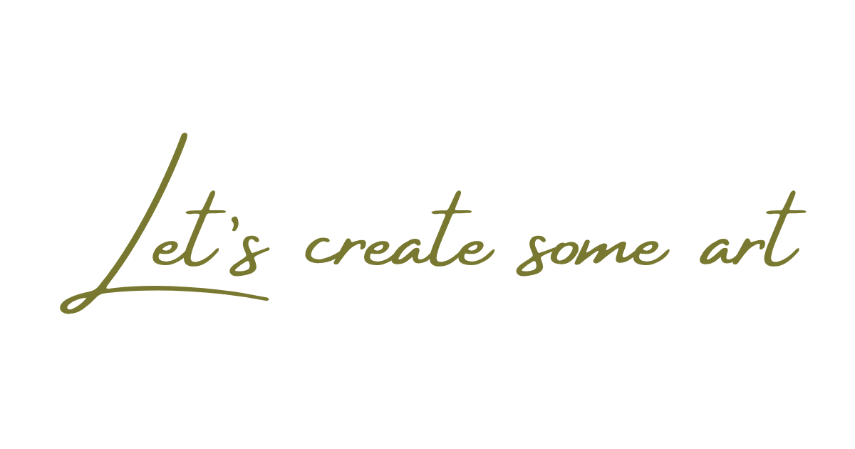 Elegant olive green cursive script reading Let's create some art on white background.