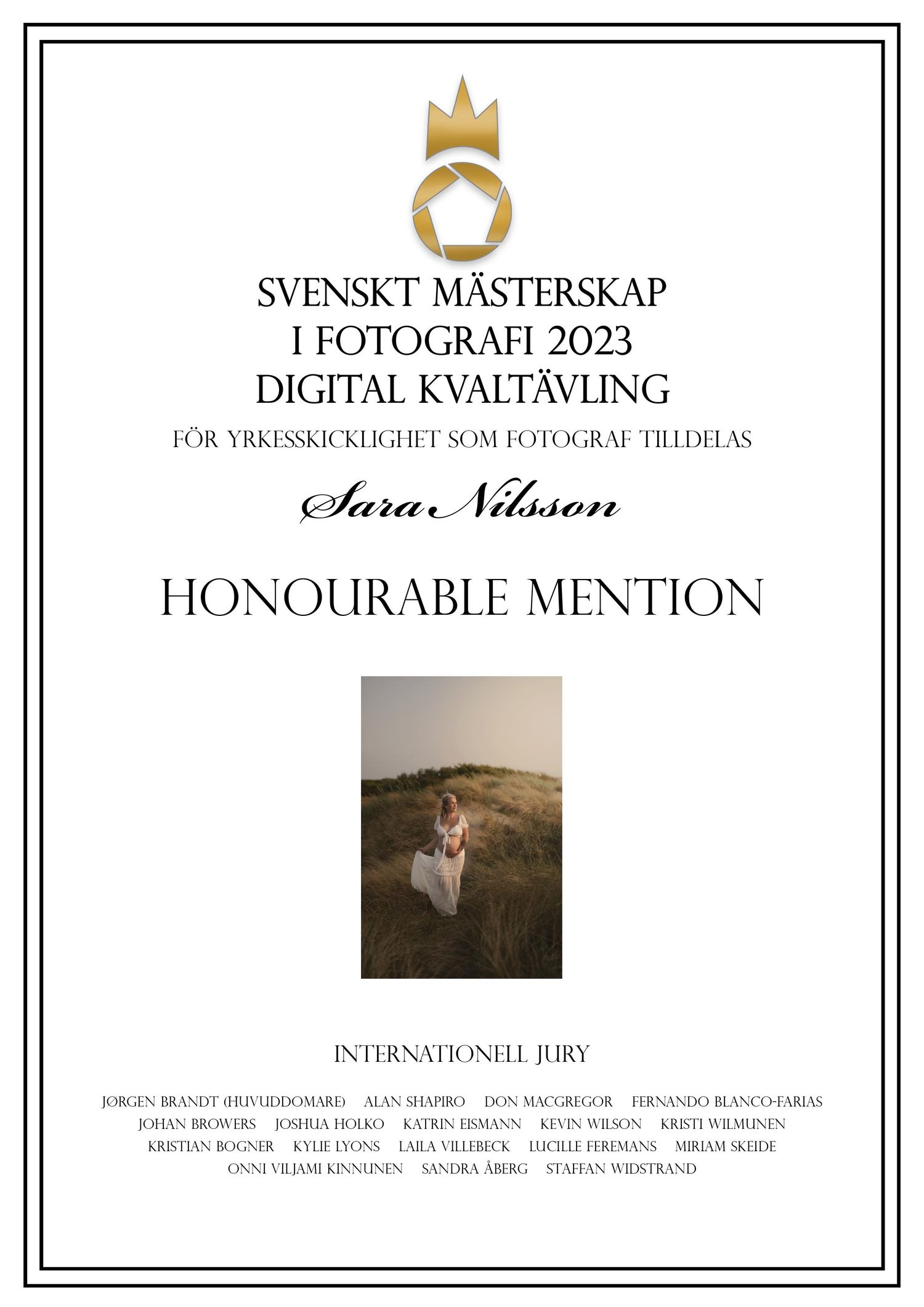 Diplom för hedersomnämnande i Svenskt Mästerskap i Fotografi 2023 till fotograf Sara Nilsson.