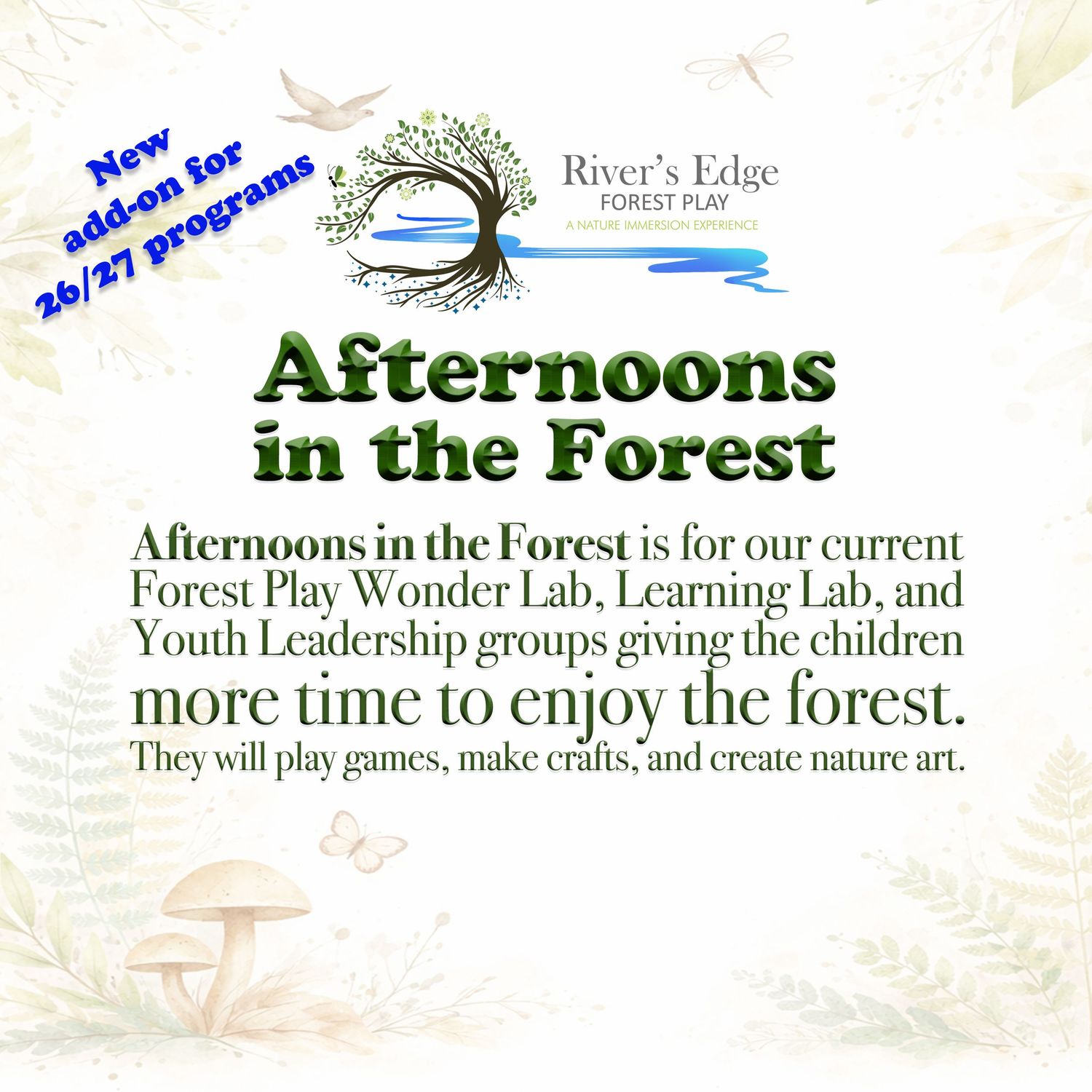 River's Edge Forest Play announces Afternoons in the Forest, a new add-on program for 2026-27 featuring games, crafts, and nature art.