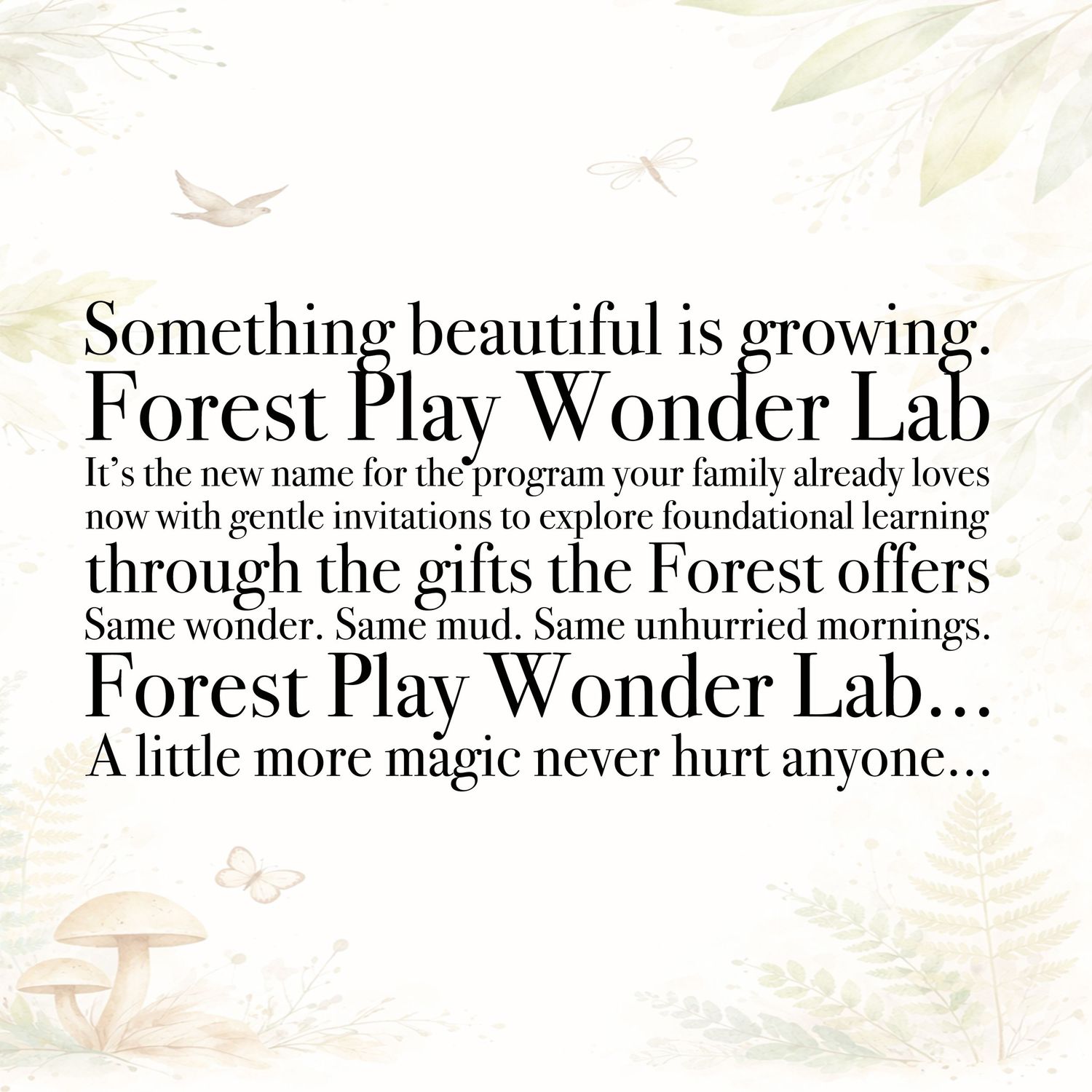 Forest Play Wonder Lab program announcement with nature-themed typography on a soft floral background.