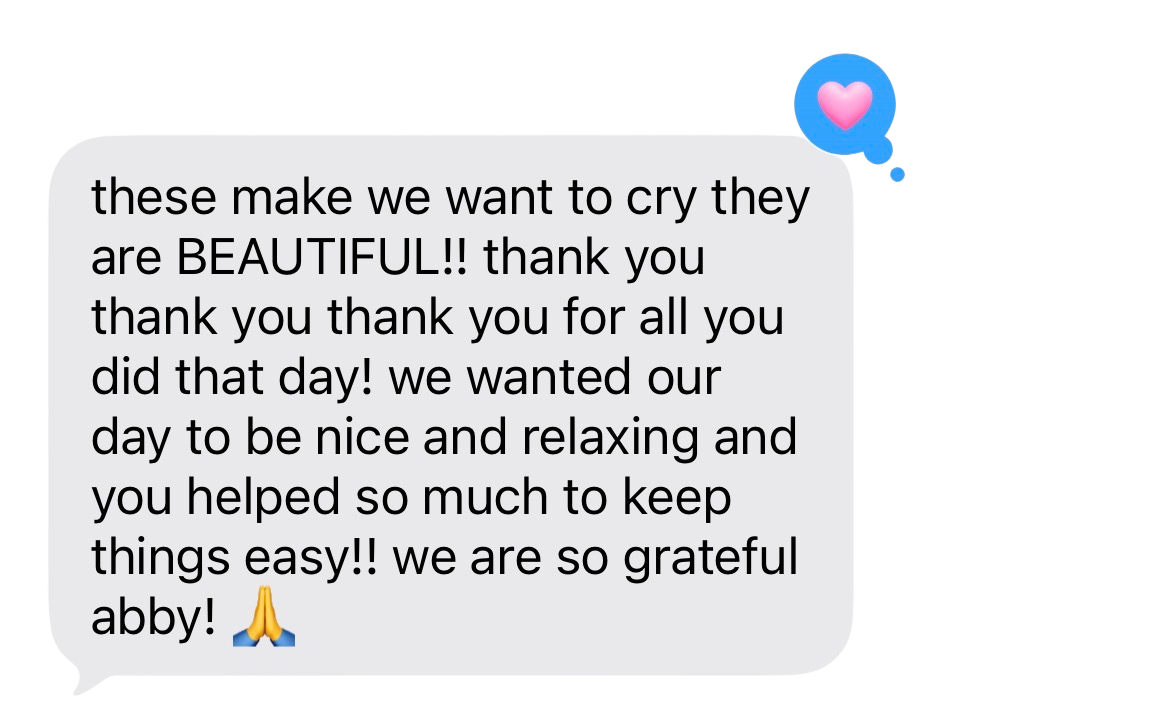 A heartfelt thank-you text message from a grateful bride praising wedding coordinator Abby for making their day beautiful and relaxing.