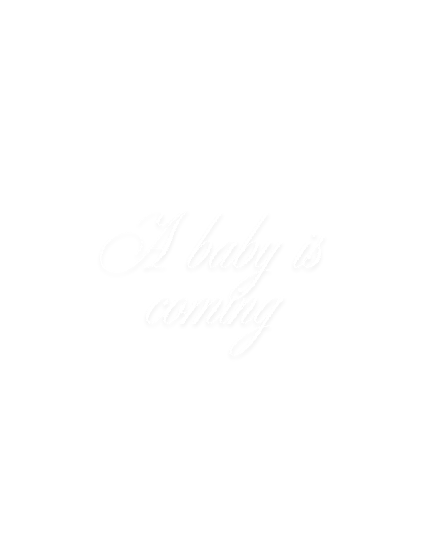 Elegant script text reading a baby is coming on white background.
