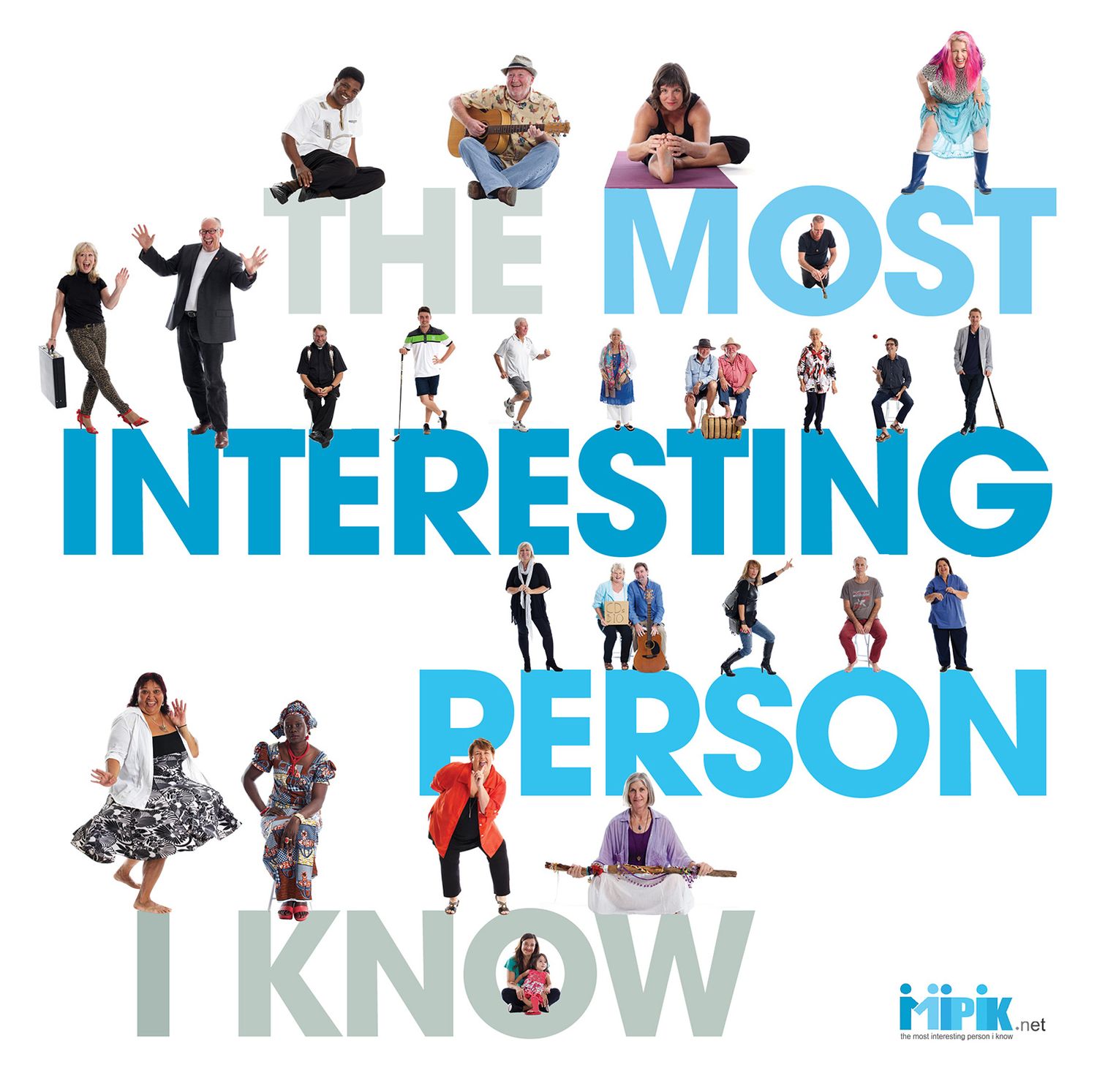Graphic poster featuring diverse portraits from “The Most Interesting Person I Know” community project. Photography by Raymond Mather.