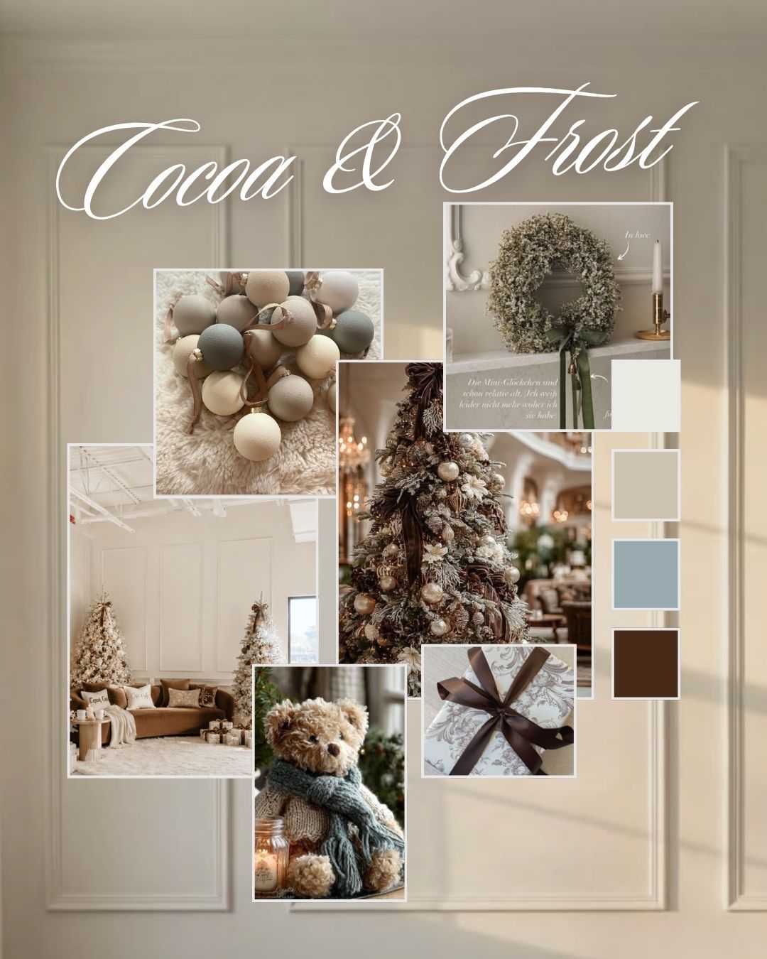 Cocoa and Frost holiday mood board with neutral Christmas decor, teddy bear, frosted tree, and cozy winter aesthetic.