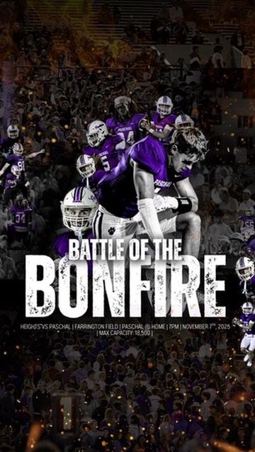 R.L. Paschal High School announces The Battle Of The Bonfire against rivals, Arlington Heights Yellowjackets. Farrington Field